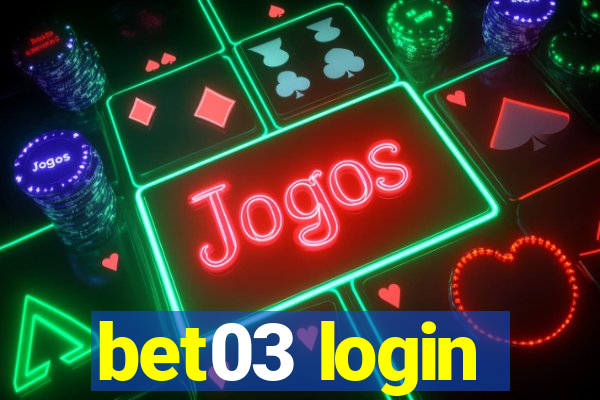 bet03 login